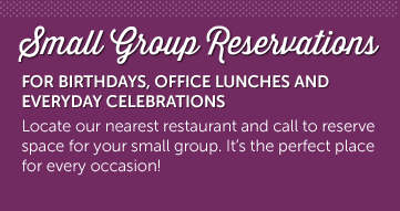 SMALL GROUP RESERVATIONS For Birthdays, Office Lunches, and Everyday Celebrations. Locate our nearest Old Country Buffet Restaurant for your small group. It's the perfect place for every occasion!